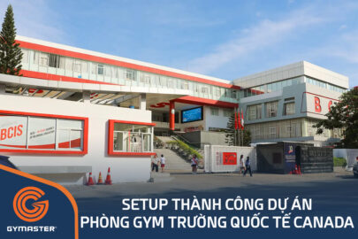 TƯ VẤN SETUP PHÒNG GYM TRƯỜNG QUỐC TẾ CANADA QUẬN 7 58