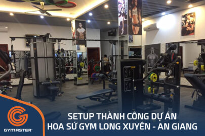 TƯ VẤN SETUP PHÒNG GYM HOA SỨ GYM LONG XUYÊN - AN GIANG 4