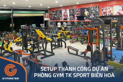 TƯ VẤN SETUP PHÒNG GYM TK SPORT BIÊN HOÀ - ĐỒNG NAI 81