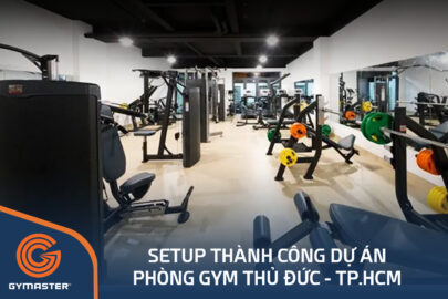 TƯ VẤN SETUP PHÒNG GYM THỦ ĐỨC - TP.HCM 3