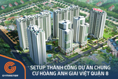 TƯ VẤN SETUP PHÒNG GYM CHUNG CƯ HOÀNG ANH GIAI VIỆT QUẬN 8 - HAGL GROUP 59