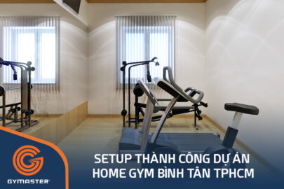 setup phòng gym gymaster bình tân