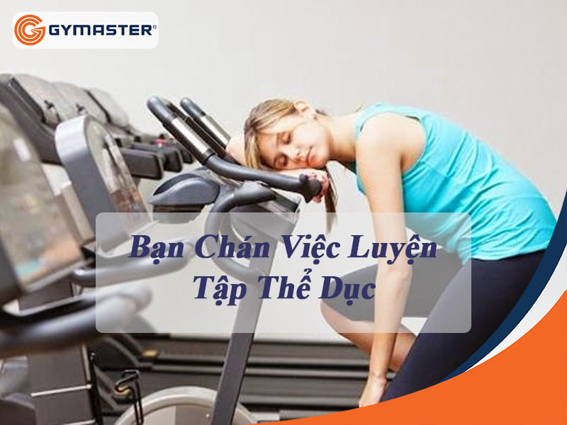 51 9 DẤU HIỆU BÁO ĐỘNG CHO THẤY CƠ THỂ BẠN ĐANG CẦN TẬP LUYỆN THỂ DỤC ( Phần 2) 4
