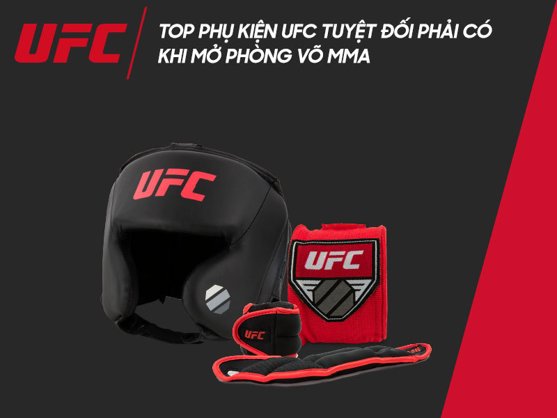 TOP PHỤ KIỆN UFC TUYỆT ĐỐI PHẢI CÓ KHI MỞ PHÒNG VÕ MMA 3