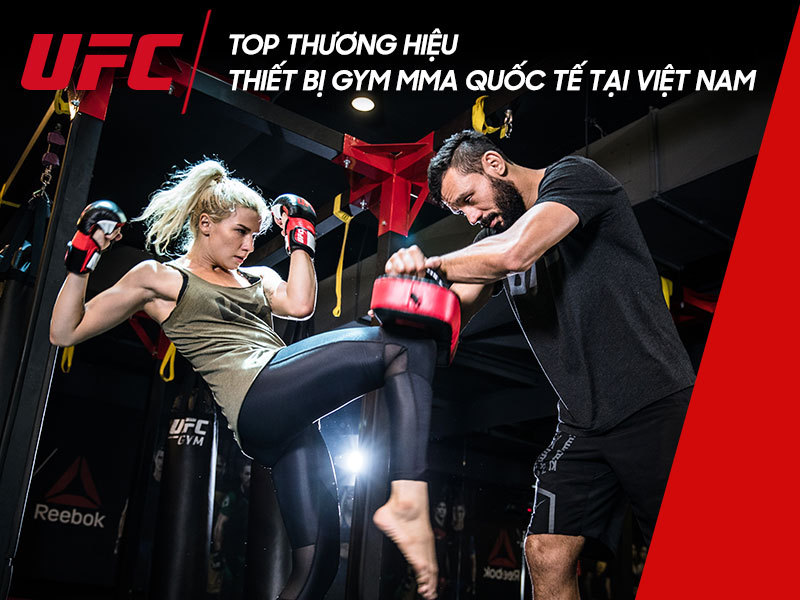 TOP THƯƠNG HIỆU THIẾT BỊ GYM MMA QUỐC TẾ TẠI VIỆT NAM 7