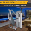 Máy tập ngực trên Tiger Sport TGP-670 6 Máy tập ngực trên Tiger Sport TGP-670 16