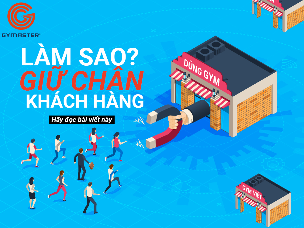 Bí quyết giữ chân khách hàng khi kinh doanh phòng gym 1 Bí quyết giữ chân khách hàng khi kinh doanh phòng gym 1