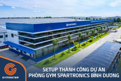 TƯ VẤN SETUP PHÒNG GYM CÔNG TY SPARTRONICS BÌNH DƯƠNG - TẬP ĐOÀN SPARTON 211