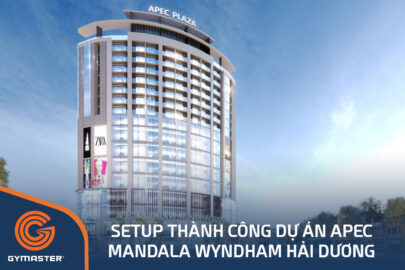 TƯ VẤN SETUP PHÒNG GYM APEC MANDALA WYNDHAM HẢI DƯƠNG 181