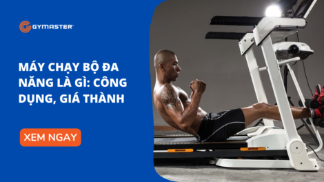 Máy Chạy Bộ Đa Năng Là Gì: Công Dụng, Giá Thành 8