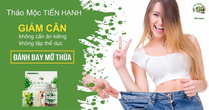 [Tư Vấn] Thuốc Giảm Cân Tiến Hạnh Có Hiệu Quả Như Quảng Cáo 5