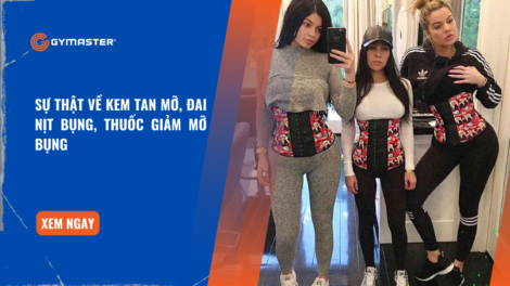 Sự Thật Về kem Tan Mỡ, Đai Nịt Bụng, Thuốc Giảm Mỡ Bụng 1