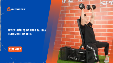 Review Giàn Tạ Đa Năng Tại Nhà Tiger Sport TM-LL115 10