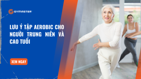 Lưu Ý Tập Aerobic Cho Người Trung Niên Và Cao Tuổi 37