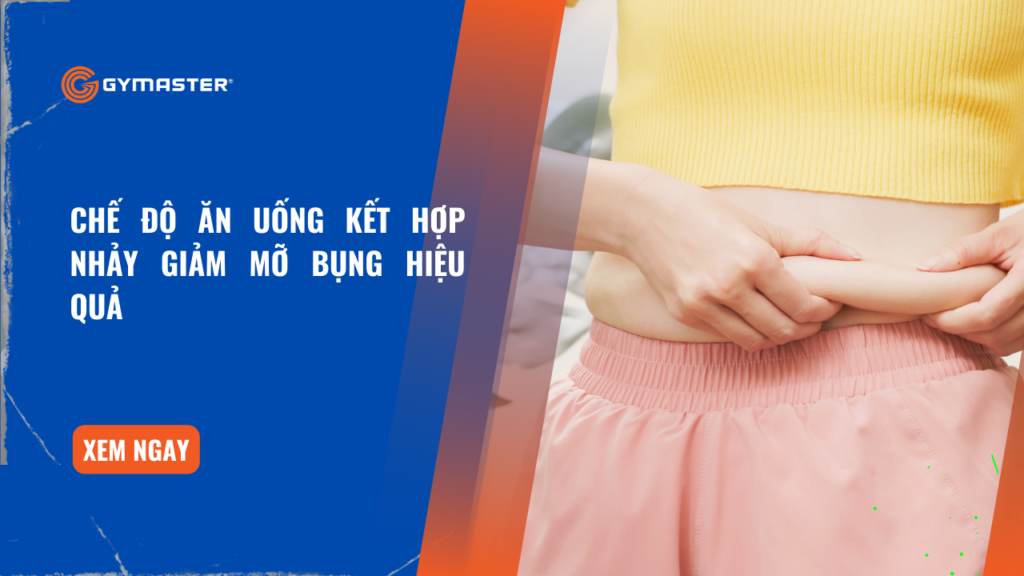 Chế Độ Ăn Uống Kết Hợp Nhảy Giảm Mỡ Bụng Hiệu Quả 1 Chế Độ Ăn Uống Kết Hợp Nhảy Giảm Mỡ Bụng Hiệu Quả 1