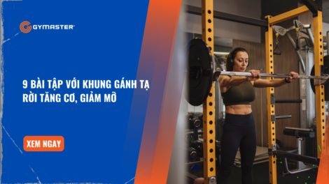 9 Bài Tập Với Khung Gánh Tạ Rời Tăng Cơ, Giảm Mỡ 58