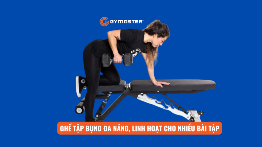 Nên Mua Ghế Tập Bụng Nào Cho Phòng Gym Gia Đình 2
