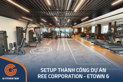 TƯ VẤN SETUP DỰ ÁN REE CORPORATION - ETOWN 6 CỘNG HOÀ 125
