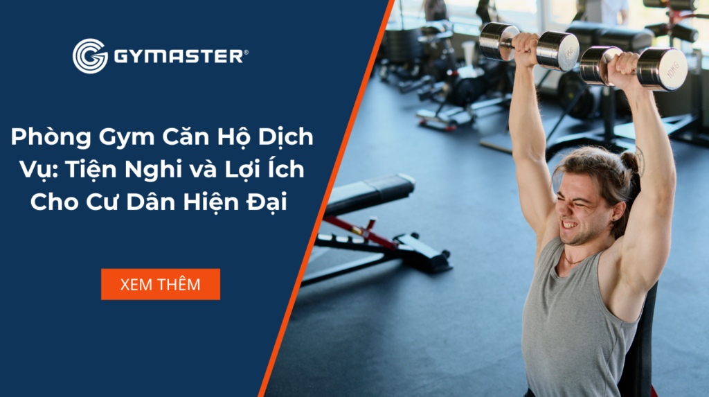 Phòng Gym Căn Hộ Dịch Vụ: Tiện Nghi và Lợi Ích Cho Cư Dân Hiện Đại 1 Phòng Gym Căn Hộ Dịch Vụ: Tiện Nghi và Lợi Ích Cho Cư Dân Hiện Đại
