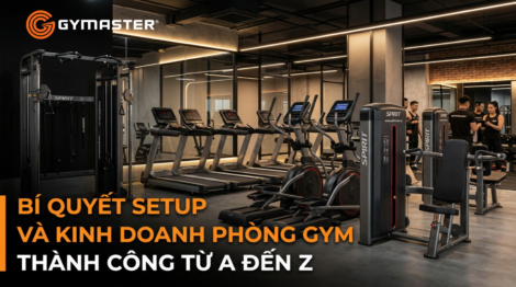 Bí quyết setup và kinh doanh phòng gym thành công từ A đến Z 6